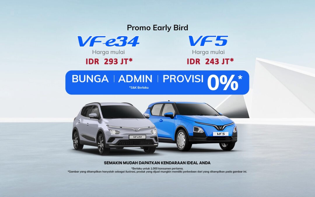 Early Bird Promo VFe34 and VF5
